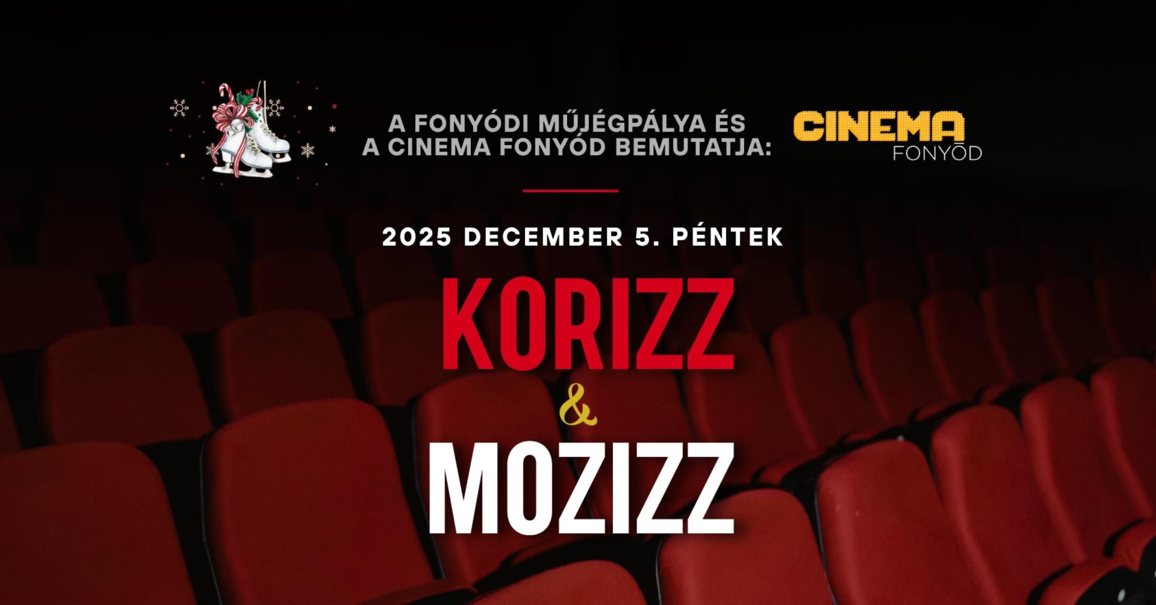 Korizz és Mozizz Fonyódon 1 belépővel