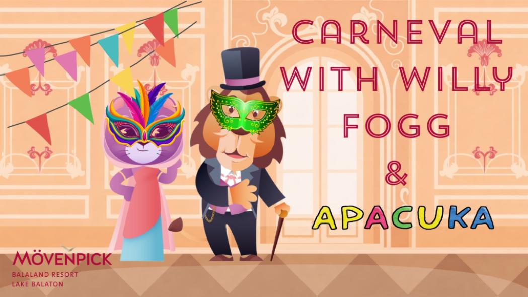 Farsangi Mulatság Willy Foggal a Mövenpick BalaLandban