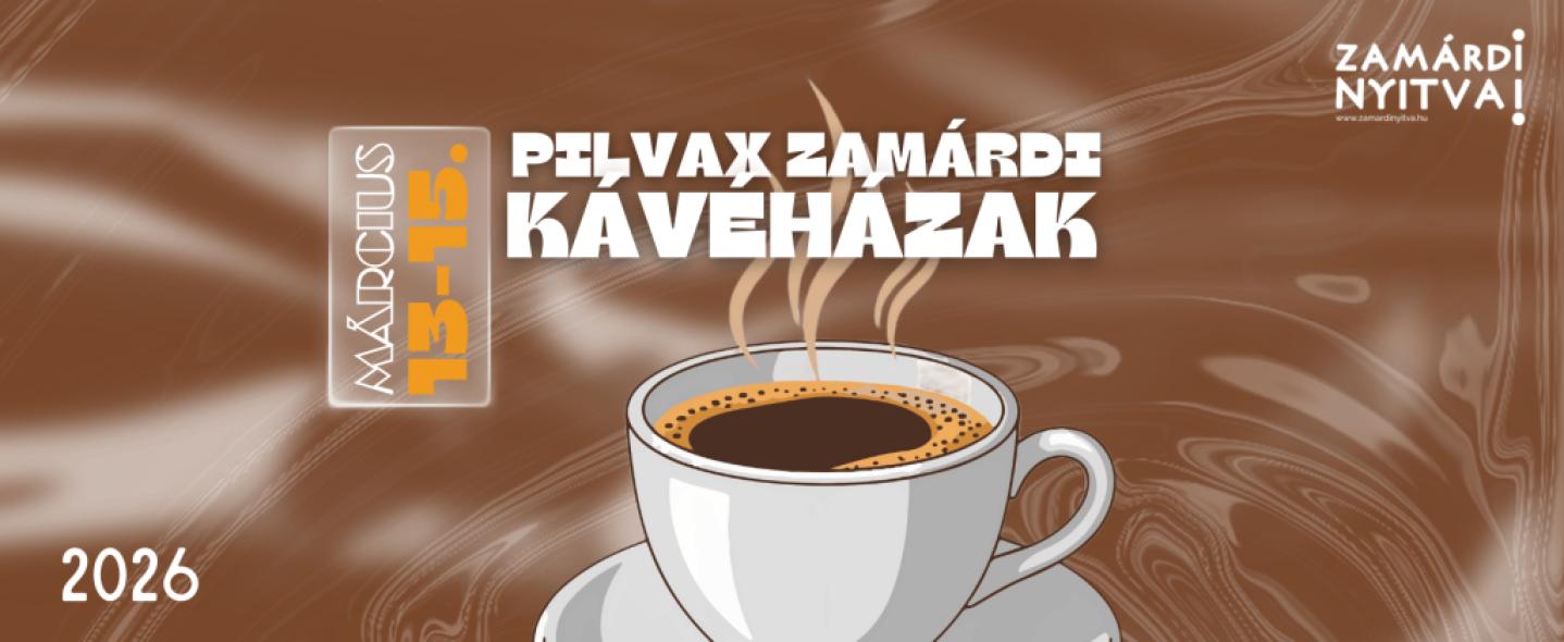 Pilvax Zamárdi Kávéházak