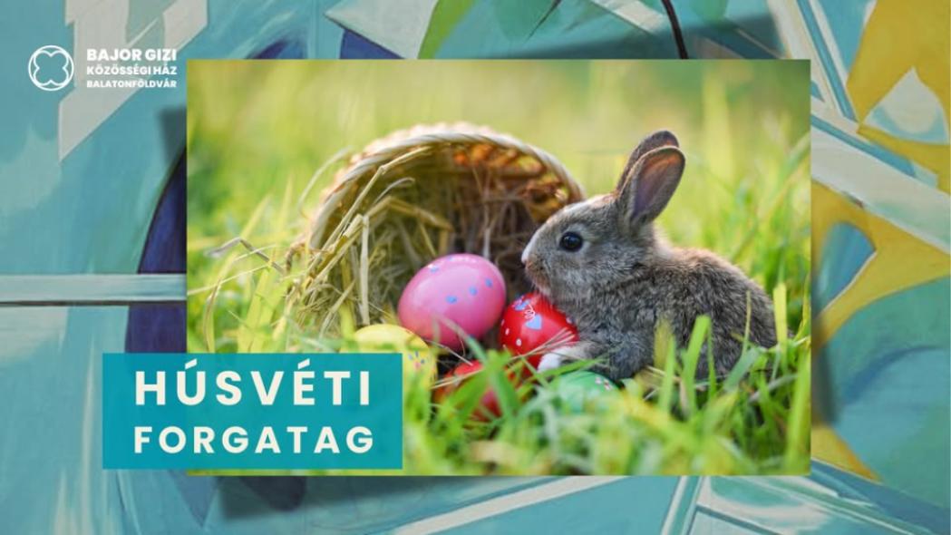 Földvári Húsvéti Forgatag