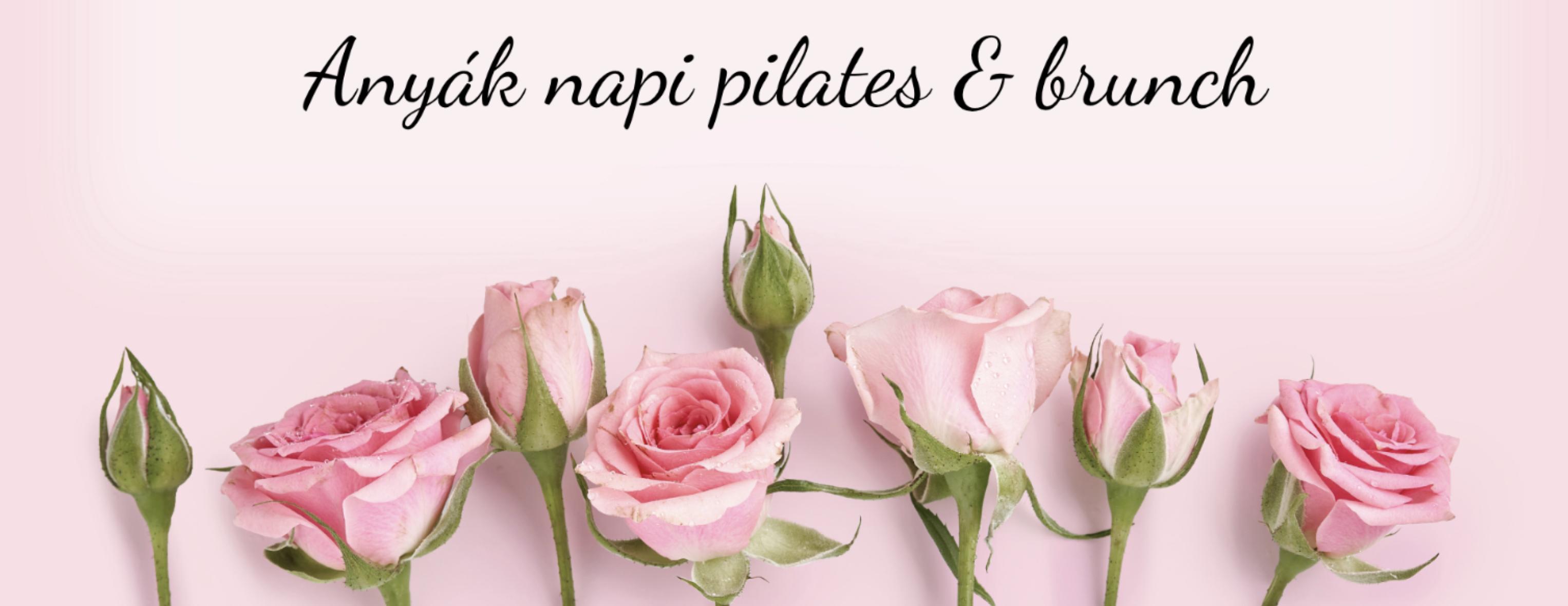 Anyák napi brunch & pilates