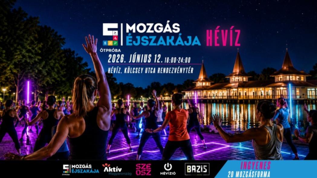 MOZGÁS ÉJSZAKÁJA 2026