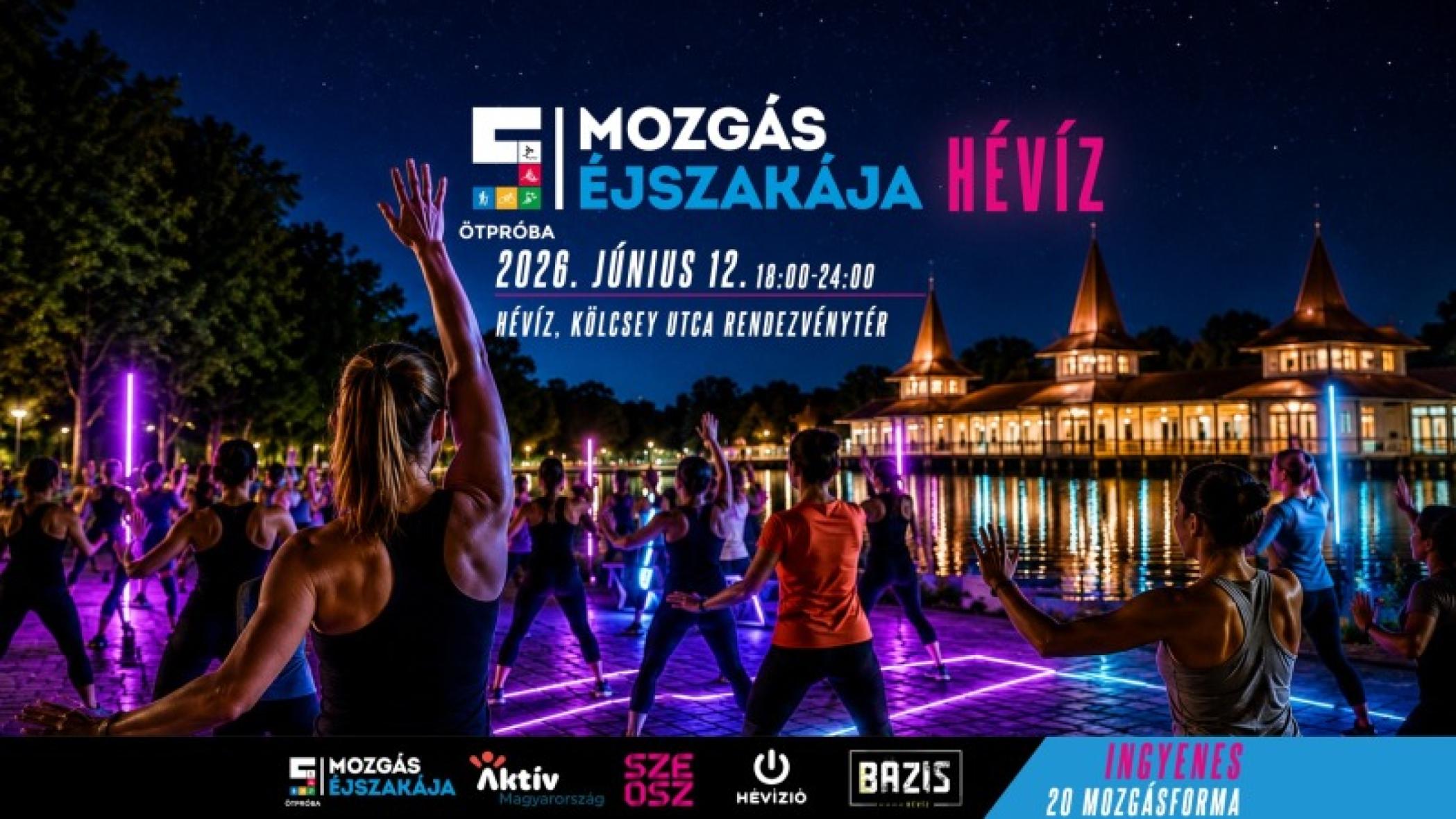 MOZGÁS ÉJSZAKÁJA 2026