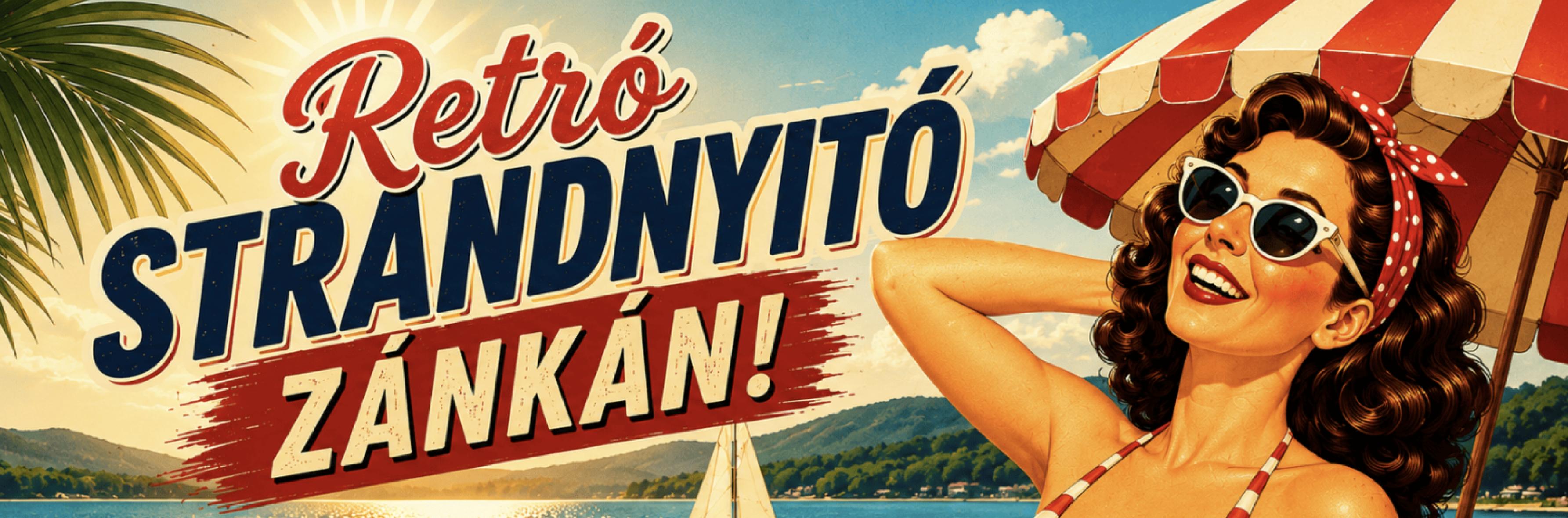 Zánka Retró Strandnyitó
