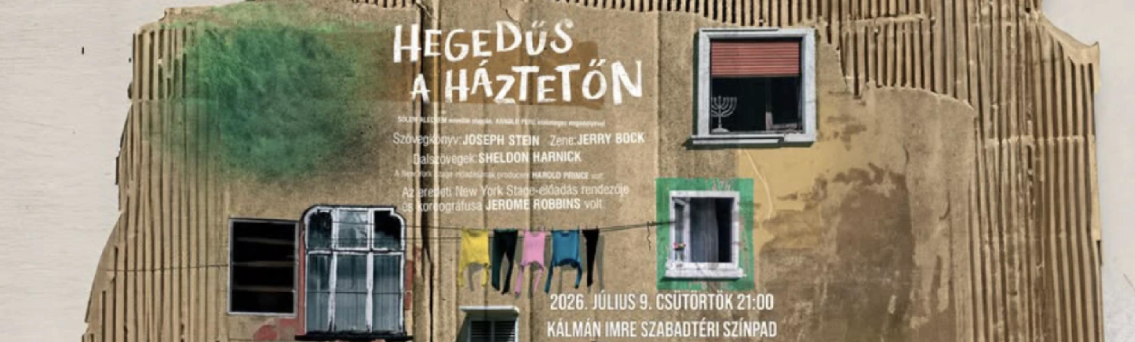 Hegedűs a háztetőn - musical - Vörösmarty Színház Siófokon