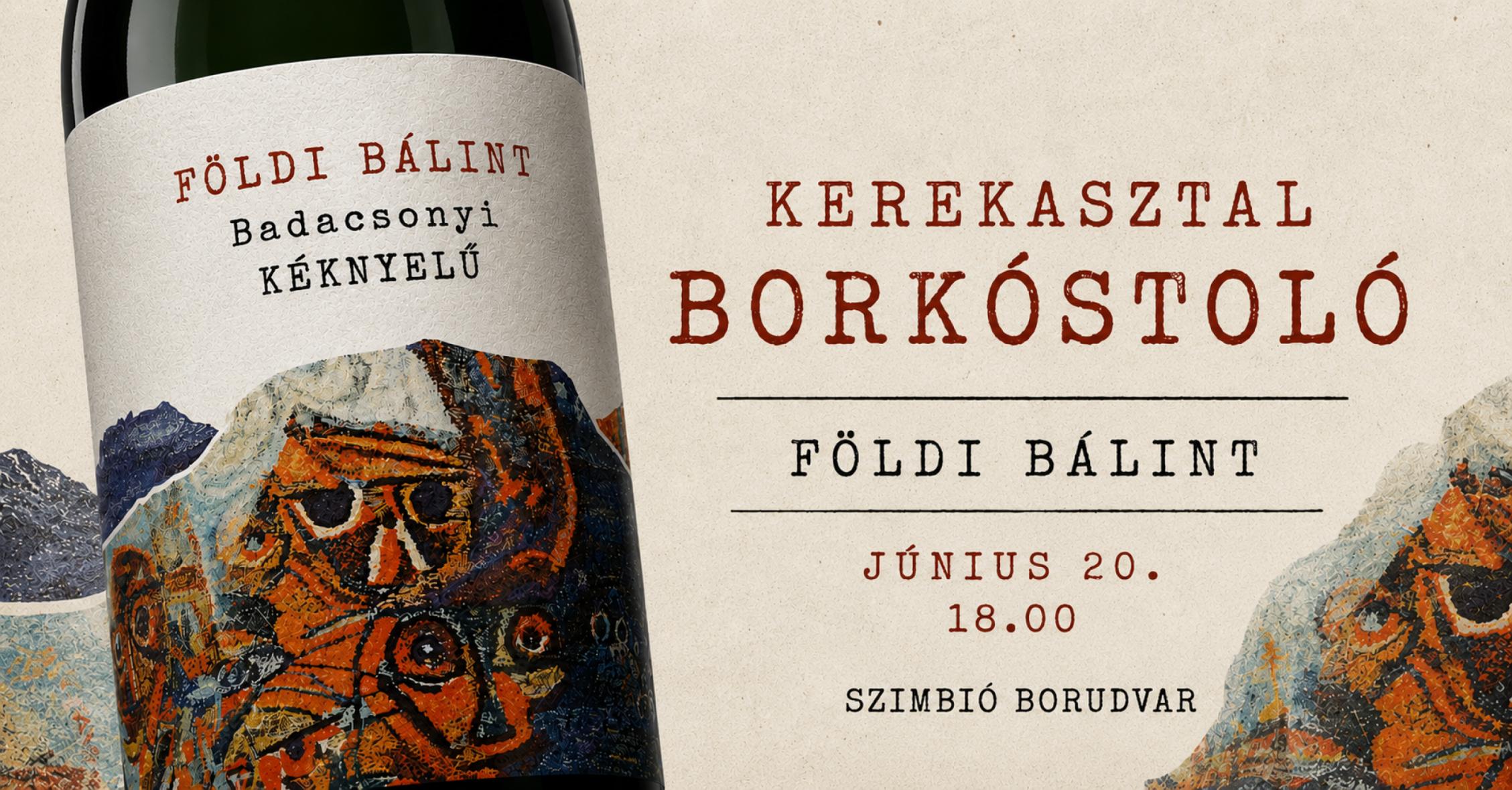 Kerekasztal Borkóstoló a Szimbio Borudvarban - Földi Bálint