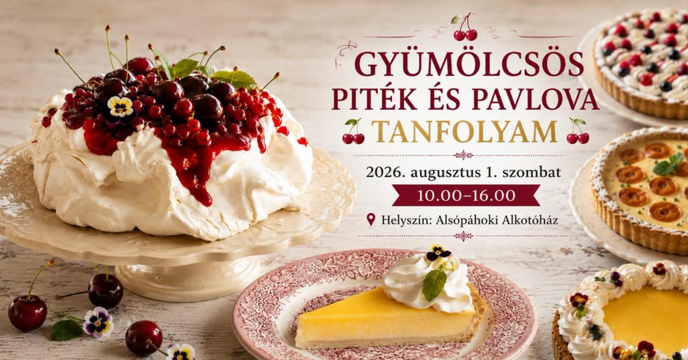 Gyümölcsös piték és pavlova – közös sütés Major Andreával Alsópáhokon