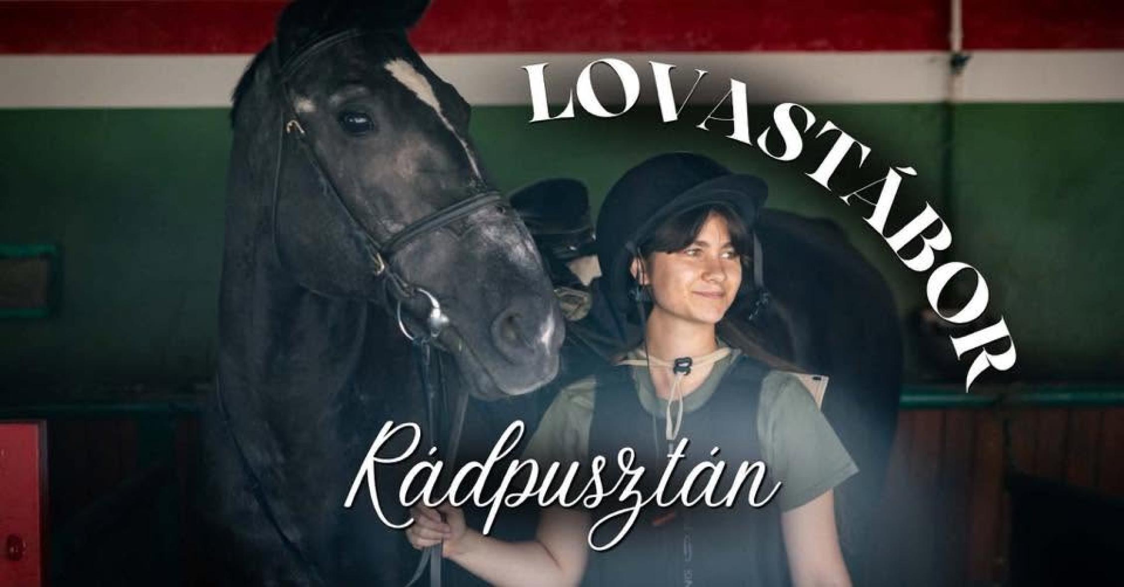Nyári Lovastábor Rádpusztán