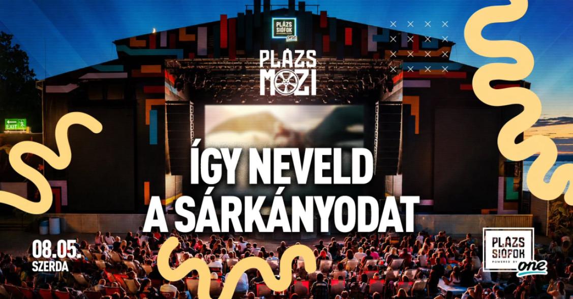 Plázs Mozi 08.05. / Így neveld a sárkányodat